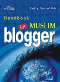HANDBOOK FOR MUSLIM BLOGGER