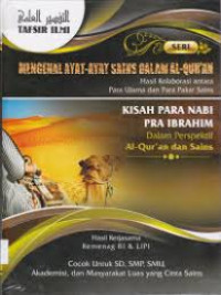 MENGENAL AYAT-AYAT SAINS DALAM AL-QU'RAN (KISAH PARA NABI PRA IBRAHIM) SERI 2