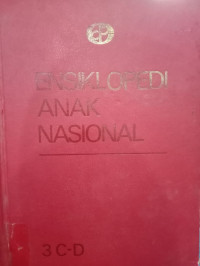 ENSIKLOPEDI ANAK NASIONAL 3 C-D