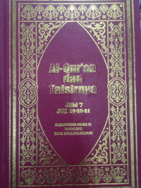 AL- QUR'AN DAN TAFSIRNYA JILID 7 JUZ 19-20-21