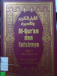 AL-QUR'AN DAN TAFSIRNYA JILID 4 (10-11-12)