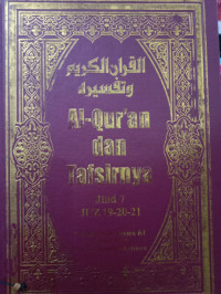AL-QUR'AN DAN TAFSIRNYA JILID 7 (19-20-21)