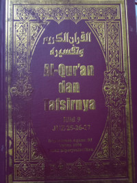 AL-QUR'AN DAN TAFSIRNYA JILID 9 (25-26-27)