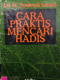 CARA PRAKTIS MENCARI HADIS