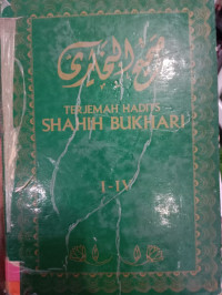 TERJEMAH HADIST SHAHIH BUKHARI JILID I-IV