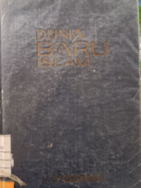 DUNIA BARU ISLAM (THE NEW WORLD OF ISLAM)