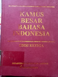 KAMUS BESAR BAHASA INDONESIA