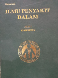 ILMU PENYAKIT DALAM JILID 1