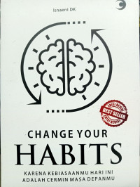 Image of CHANGE YOUR HABITS