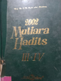 2002 MUTIARA HADITS JILID III-IV