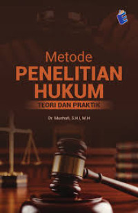 Image of METODE PENELITIAN HUKUM TEORI DAN PRAKTIK