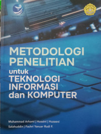 Image of Metodologi Penelitian Untuk Teknologi Informasi Dan Komputer