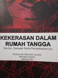 Image of Kekerasan Dalam Rumah Tangga Bentuk, Dampak Serta Penyelesaiannya