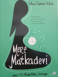 Image of Mere Matkadevi dan 123 Karakter Lainnya