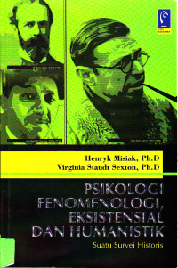 Image of Psikologi Fenomenologi, Eksistensial dan Humanistik (Suatu Survei Historis)
