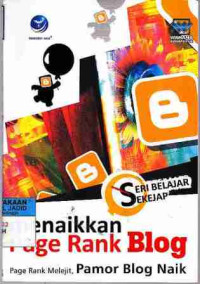 Seri Belajar Sekejap Menaikkan Page Rank Blog