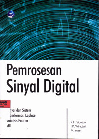 Pemrosesan Sinyal Digital : sinyal dan sistem transformasi laplance analisis fourier