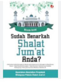 Sudah benarkah shalat Jum'at anda?