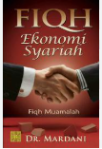 Fiqh ekonomi syariah : fiqh muamalah